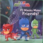 PJ Masks Make Friends! Simon Spotlight