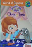 World of Reading: Sofia the First Clover Time: Level Pre-1 Disney Book Group