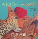 Why Do Leopards Climb Trees? Jennifer Shand