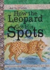 How the Leopard Got His Spots