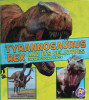Tyrannosaurus Rex and Its Relatives: The Need-to-Know Facts (Dinosaur Fact Dig)