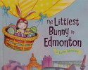 The Littlest Bunny in Edmonton: An Easter Adventure
