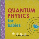 Quantum Physics for Babies Chris Ferrie