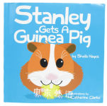 Stanley Gets a Guinea Pig Sheila Hayes