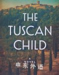 The Tuscan Child Rhys Bowen