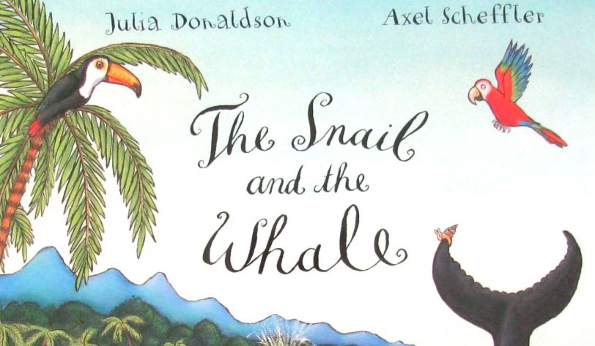 The Snail and the Whale_( D )_作者与插画_儿童图书_进口图书_进口书,原版书,绘本书,英文 原版图书,儿童纸板书,外语图书,进口儿童书,原版儿童书