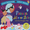 Princess Mirror Belle and the Dragon Pox