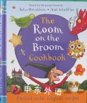 The Room on the Broom Cookbook Julia Donaldson
