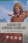 Anne of Green Gables L.M. Montgomery