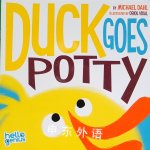 Duck Goes Potty Michael Dahl
