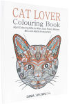 Cat Lover: Adult Colouring Book