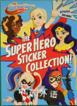 The Super Hero Sticker Collection!  Rachel Chlebowski