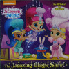 The Amazing Magic Show! (Shimmer and Shine) 