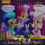 The Amazing Magic Show! (Shimmer and Shine)  Random House