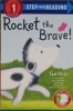 Rocket the Brave!