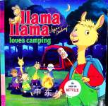 Llama Llama Loves Camping Anna Dewdney