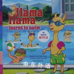 Llama Llama Learns to Swim Anna Dewdney