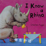 I know a rhino Charles Fuge