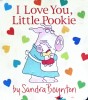 I Love You Little Pookie