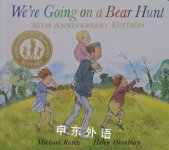 We're Going on a Bear Hunt:30th Anniversary Edition Michael Rosen