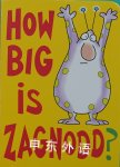 How Big Is Zagnodd? Sandra Boynton