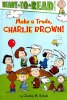 Make a Trade Charlie Brown!