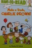 Make a Trade Charlie Brown!