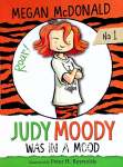 Judy Moody Was in a Mood (Judy Moody #1) Megan McDonald