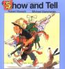 Show and Tell Classic Munsch