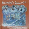 Grandpa's Snowman