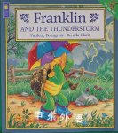Franklin and the Thunderstorm Paulette Bourgeois