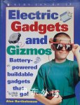 Electric Gadgets and Gizmos Inc. Kids Can Press