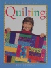Quilting (Kids Can Do It)
