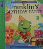 Franklins Birthday Party