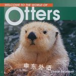 Otters Welcome to the World Series Diane Swanson