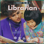 I Want to Be a Librarian Dan Liebman
