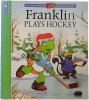 Franklin Plays Hockey 