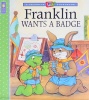 Franklin Wants a Badge