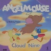 Cloud Nine (Angelmouse)