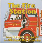 The Fire Station Robert Munsch
