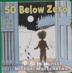 50 Below Zero  Robert Munsch