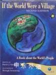 If the World Were a Village: A Book about the World’s People David J.  Smith