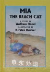 Mia the Beach Cat: A Story Wolfram Hänel