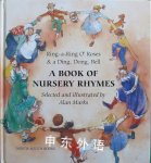 Ring-a-Ring O\'Roses & a Ding, Dong, Bell A book of Nursery Rhymes Alan Marks