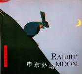 Rabbit Moon John A Rowe