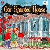 Our haunted house Honey bear books