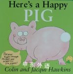 Here's A Happy Pig Colin Hawkins