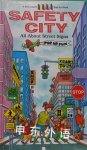 Safety City: All About Street Signs Edmon J. Rodman