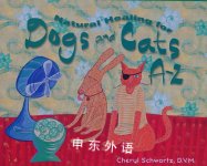 Natural Healing for Dogs and Cats A-Z Cheryl Schwartz