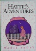 Hattie's Secret Adventures (Hattie Collection, Book 4)